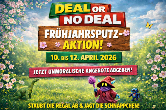 DEAL OR NO DEAL – FRÜHLINGSPUTZ-AKTION bei Toi Toi Toys!
